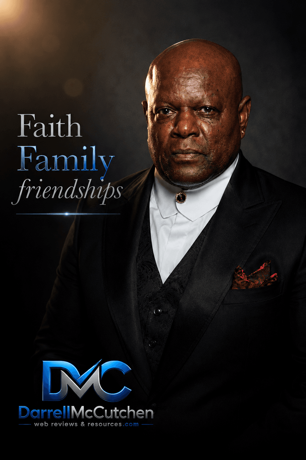 Darrell McCutchen — Faith, Family, Friendships